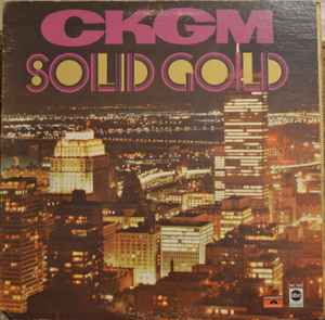 Various - CKGM Solid Gold (LP, Comp, Mono)