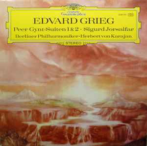 Edvard Grieg - Peer Gynt-Suiten 1 & 2 / Sigurd Jorsalfar (LP, Album)