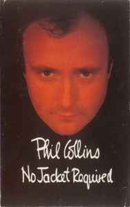 Phil Collins - No Jacket Required (Cass, Album, Q, )