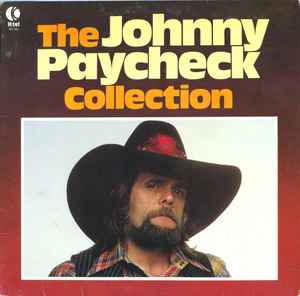 Johnny Paycheck - The Johnny Paycheck Collection (LP, Comp)