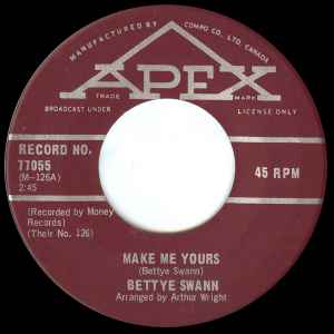 Bettye Swann - Make Me Yours (7", Single)