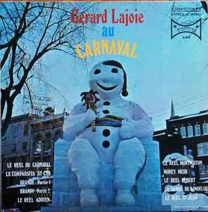 Gerard Lajoie - Gerard Lajoie Au Carnaval (LP, Mono)