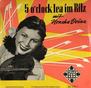 Noucha Doina - 5 O'Clock Tea Im Ritz Mit Noucha Doina (LP, Album)