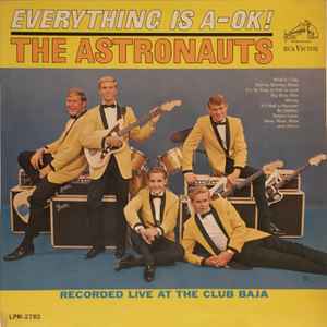 The Astronauts - Everything Is A-OK! (LP, Album, Mono)