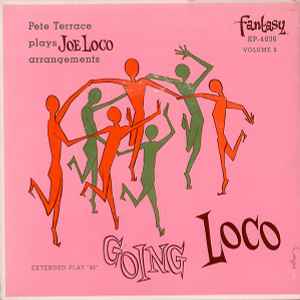 Pete Terrace Quintet - Going Loco (7", EP)