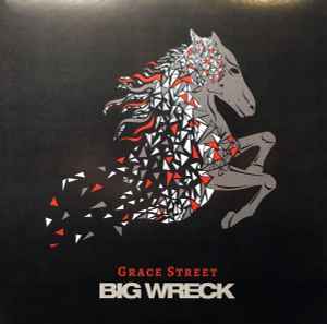 Big Wreck - Grace Street (2xLP, Album)