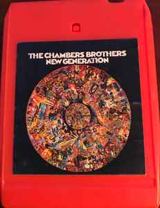 The Chambers Brothers - New Generation (8-Trk, Album)