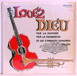 Christiane Oriol / Jef Gilson - Louez Dieu (LP, Album)